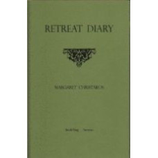 CHRISTAKOS, Margaret: Retreat Diary